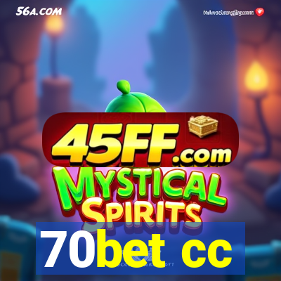 70bet cc